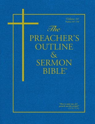 KJV Preacher's Outline & Sermon Bible: Psalms 107-150 (Paperback)