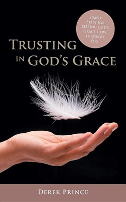 Trusting In God's Grace (Paperback)