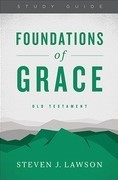 Foundations Of Grace: Old Testament (Paperback)