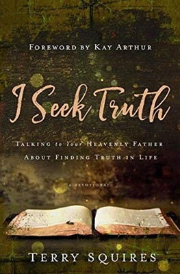 I Seek Truth (Hard Cover)