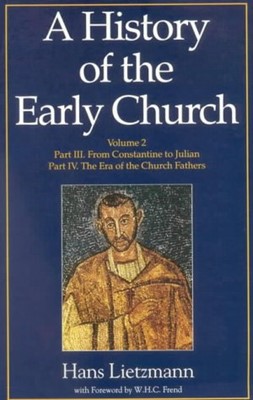 History of the Early Church Volume II, A (Paperback)