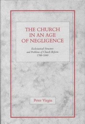 The Church in an Age of Negligence (Hard Cover)
