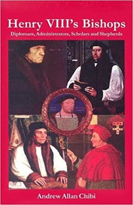 Henry VIII's Bishop (Hard Cover)