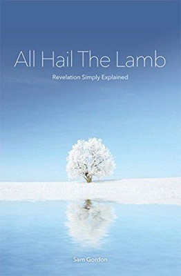 All Hail The Lamb! (Paperback)