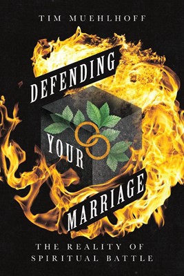Defending Your Marriage (Paperback)