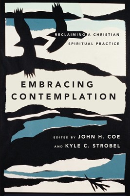 Embracing Contemplation (Paperback)