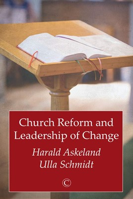 Church Reform and Leadership of Change (Paperback)