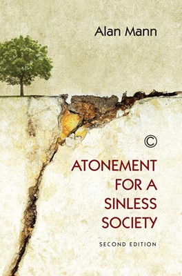 Atonement for a Sinless Society (Paperback)