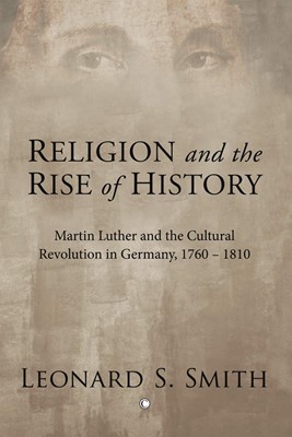 Religion and the Rise of History (Paperback)