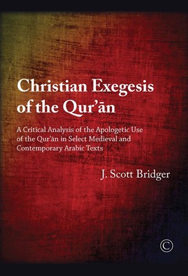 Christian Exegesis of the Qur'an (Paperback)