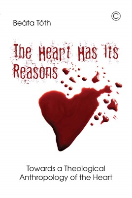 The Heart Has Its Reasons (Paperback)