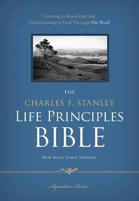The NKJV Charles F. Stanley Life Principles Bible (Hard Cover)