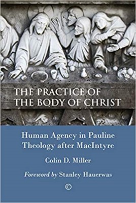 The Practice of the Body of Christ (Paperback)