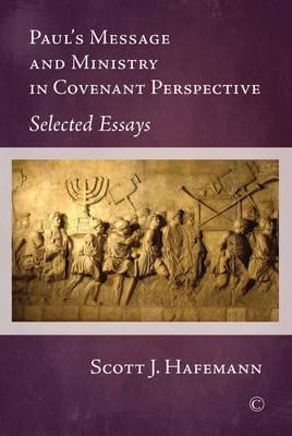Paul's Message and Ministry in Covenant Perspective (Paperback)
