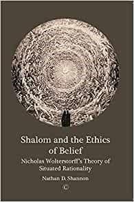 Shalom and the Ethics of Belief (Paperback)