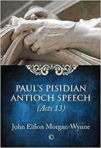 Paul's Pisidian Antioch Speech (Paperback)