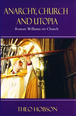 Anarchy, Church and Utopia (Paperback)