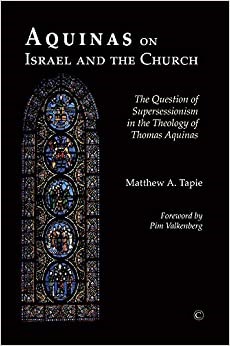 Aquinas on Israel and the Church (Paperback)