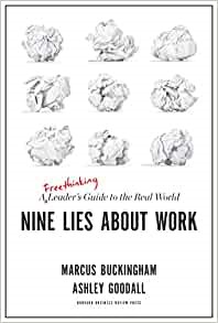 Nine Lies About Work (Hard Cover)