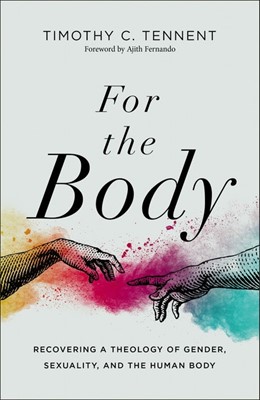 For the Body (Paperback)