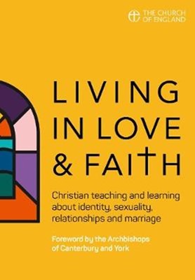 Living in Love and Faith (Paperback)
