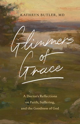 Glimmers of Grace (Paperback)