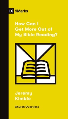 How Can I Get More Out of My Bible Reading? (Paperback)