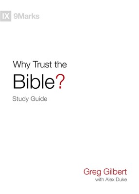 Why Trust the Bible? Study Guide (Paperback)