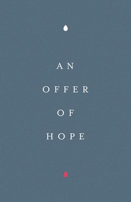 An Offer of Hope (Pack of 25) (Pamphlet)