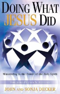 Doing What Jesus Did (Paperback)