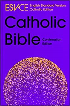 ESV - CE Catholic Bible Confirmation Edition (Hard Cover)