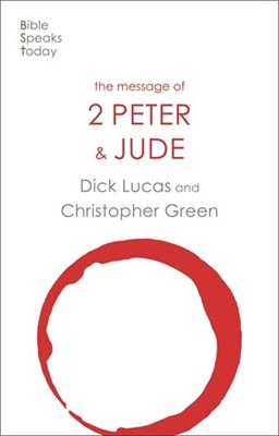 BST The Message of 2 Peter and Jude (Paperback)