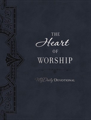 The Heart of Worship (Imitation Leather)