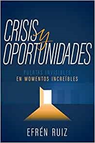 Crisis y oportunidades (Paperback)