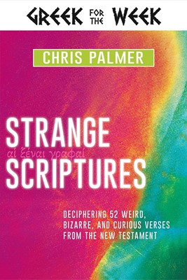 Strange Scriptures (Hard Cover)