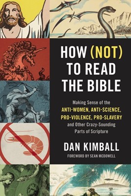 How (Not) to Read the Bible (Paperback)