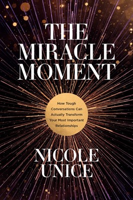 The Miracle Moment (Paperback)