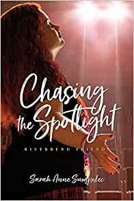 Chasing the Spotlight (Paperback)