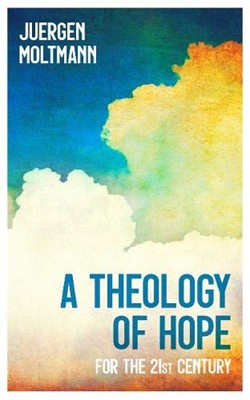 Theology of Hope (Paperback)