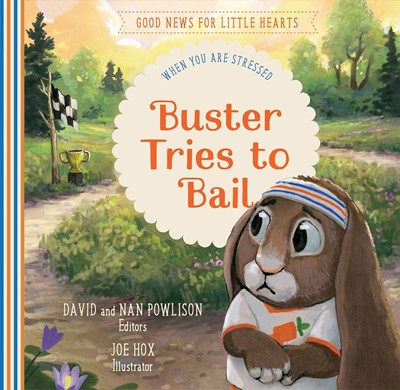 Buster Tries to Bail (Hard Cover)