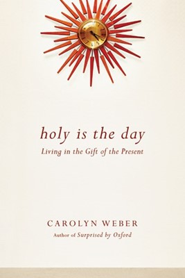 Holy is the Day (Paperback)