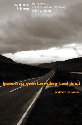 Leaving Yesterday Behind (Paperback)