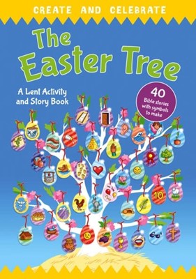 Create and Celebrate: The Easter Tree (Paperback)