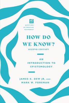 How Do We Know? (Paperback)