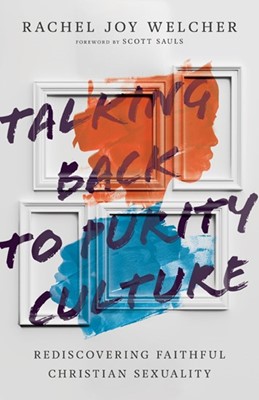 Talking Back to Purity Culture (Paperback)