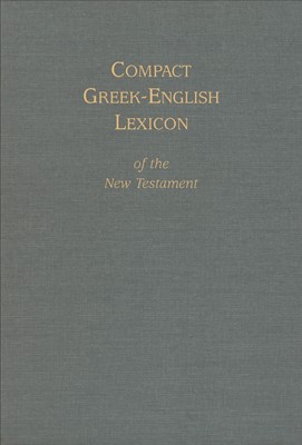 Compact Greek-English Lexicon (Hard Cover)