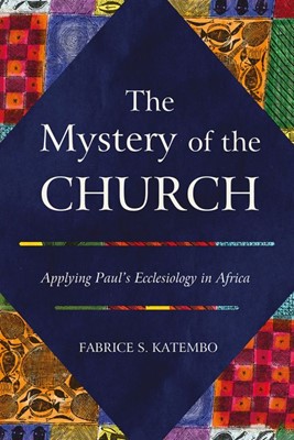 The Mystery of the Church (Paperback)