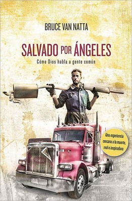 Saved By Angels (Paperback)