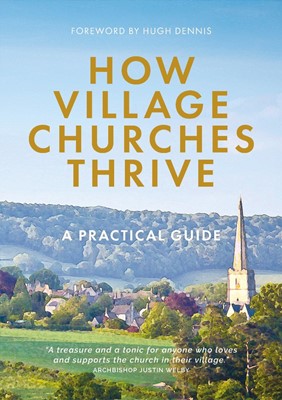 How Village Churches Thrive (Paperback)