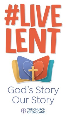 Live Lent: God's Story, Our Story (Paperback)